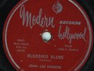 Hear Blues 78 rpm JOHN LEE HOOKER Bluebird Blues MODERN 886