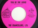 The Chancellors, Ltd. 1966 Houston Texas Killer Garage Rock 45 Dene Records