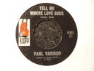 NORTHERN - PAUL VARISCO - TELL ME WHERE LOVE GOES - KAPP - RARE ISSUE - LISTEN