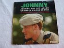 Disque 45 tours Hallyday, Johnny lui dit adieu, Philips