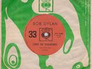 BOB DYLAN - LIKE A ROLLING STONE / SUBTERRANEAN - URUGUAY -  ITEM