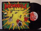 BATMOBILE IS DYNAMITE PSYCHOBILLY ROCKABILLY ORIGINAL LP