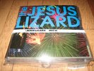 JESUS LIZARD Inch 9X7