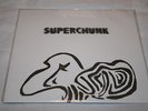 SUPERCHUNK 
