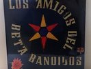 Beta Band - Los Amigos Del Beta Bandidos 12