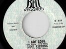 Gene Redding I Got Soul / Need Your Lovin Bell Hear It