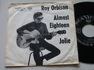 Rare Roy Orbison 45 Almost Eighteen/Jolie on RCA Victor label in nice condition