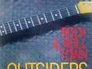 OUTSIDERS -Rock & Roll Town AUTOPRODOTTO 87 Pordenone ALTERNATIVE ROCK Rob Solit