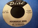 The DAYBREAKERS -Psychedelic Siren/Afterthoughts 1967 GARAGE PSYCH 45 Rare promo