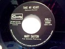 NORTHERN SOUL 45 MARY SAXTON TAKE MY HEART / SAD EYES