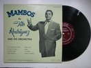 TITO RODRIGUEZ & HIS ORCHESTRA Mambos Volume 1 TICO 100 LATIN JAZZ 10 INCH LP