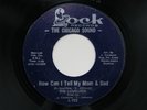 THE LOVELITES How Can I Tell My Mom & Dad on LOCK GIRL GROUP SOUL 45 HEAR
