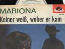 Sg.  -   MARIONA   -  KEINER WEISS, WOHER ER KAM  -  weisse Promo