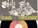 ABBA 45 TOURS / FERNANDO MADE  IN MADAGASCAR