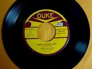Vintage Lester Williams 45rpm DUKE Record Good Loving Baby  Mint Minus