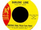 DARLENE LOVE Christmas Baby Please Come Home on Philles Soul 45 Hear