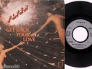 FLYER get back your love RARE DISCO 7