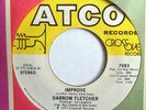 70's SOUL FUNK 45-DARROW FLETCHER-IMPROVE /LET'S GET TOGETHER on ATCO NM