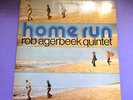 ROB AGERBEEK ---HOME RUN-DUTCH ONLY JAZZ FUNK