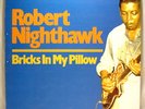 ROBERT NIGHTHAWK Bricks in My Pillow - BLUES LP - Pearls Records