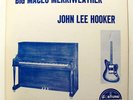 BIG MACEO MERRIWEATHER & JOHN LEE HOOKER - RARE BLUES LP - Fortune Records
