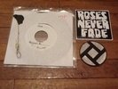 Roses Never Fade 7
