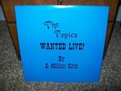 Sealed THE TOPICS WANTED LIVE BY A MILLION GIRLS Northern Soul LP Orig Press