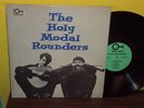 THE HOLY MODAL ROUNDERS '64 Orig Prestige Folklore MONO 1ST PRESS SUPER RARE
