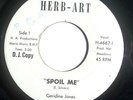 NORTHERN 45-GERALDINE JONES-SPOIL ME /LOVE IN on HERB ART NM