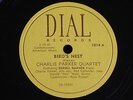 Charlie Parker Quartet-E. Garner/Bird's Nest-Dark Shadows/Dial Records 1014/N-/%