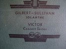 1929 IOLANTHE GILBERT & SULLIVAN Z SHELLAC first compl rec' Malcolm SARGENT 78