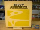 MERRY AIRBRAKES s/t LP Private Press Bill Homons Watermelon Slim ORIGINAL Rare