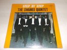 SWANEE QUINTET   STEP BY STEP    