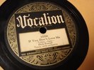 DICK POWELL If You Don't Love Me/Rosette VOCALION 15700 V+