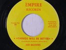 JUST BROTHERS: Things Will Be Better 45 rare Soul