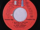 LAMONT ANTHONY: I Didn't Know / Just To Be Loved 45 (dj, lbl flake) rare Soul
