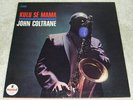 John Coltrane Kulu Se Mama ORIG 1966 IMPULSE LP NM rvg Pharoah Sanders