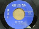 THE VELVETS - Wild Little Willy/In The Still...  RARE TEEN ROCKER Ronnie Hawkins