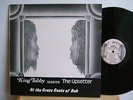 King Tubby meets The Upsetter At The Grass Roots Of Dub FMLP 304 UK LP 1974 Fay