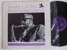 YUSEF LATEEF   INTO SOMETHING   prestige NEW JAZZ vinyl LP   ORIG RVG VG++