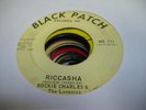 HEAR Funk/Soul 45 ROCKIE CHARLES & THE LAVONICS Riccasha on Black Patch