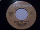 WOULD YOU BELIEVE/WILLIAM HUNT/STREAM SIDE....TOP NOTCH SOUL 45.