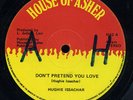 Hughie Issachar - Don't Pretend You Love UK orig 12