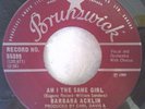 Barbara Acklin - Am I The Same Girl / Be By My Side (Brunswick) Canadian 7