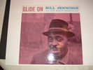 Glide On / Bill Jennings with Jack McDuff