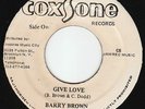 Barry Brown - Give Love - WICKED