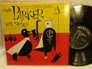CHARLIE PARKER- WITH STRINGS- MERCURY C 509- DAVID STONE MARTIN