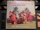 Jamaican Carnival At The Myrtle Bank Baba Motta And Orchestra Calypso 45 Carib
