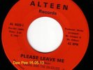 DRAKE & THE EN-SOLIDS Please Leave Me (Alteen 8652) rare top class dancer HEAR
