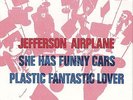 Jefferson Airplane - She has funny cars/ Plastic ... PS 7 / 45 Dutch original